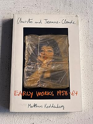 Bild des Verk�ufers f�r Christo and Jeanne-Claude: Early Works 1958-64 zum Verkauf von Aeon Bookstore