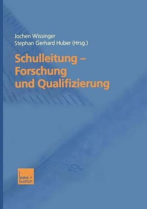 Bild des Verk�ufers f�r Schulleitung - Forschung und Qualifizierung zum Verkauf von preigu