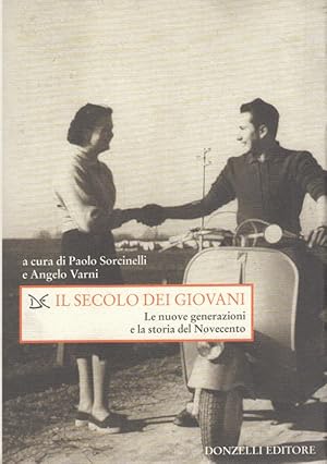 Immagine del venditore per Il secolo dei giovani. Le nuove generazioni e la storia del Novecento venduto da Arca dei libri di Lorenzo Casi