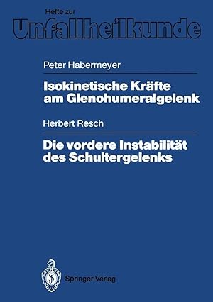 Bild des Verk�ufers f�r Isokinetische Kr�fte am Glenohumeralgelenk. Die vordere Instabilit�t des Schultergelenks zum Verkauf von preigu