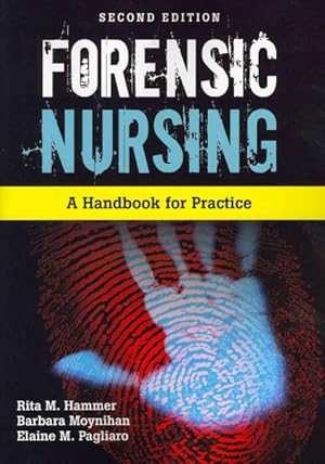 Bild des Verk�ufers f�r Forensic Nursing : A Handbook for Practice zum Verkauf von GreatBookPricesUK
