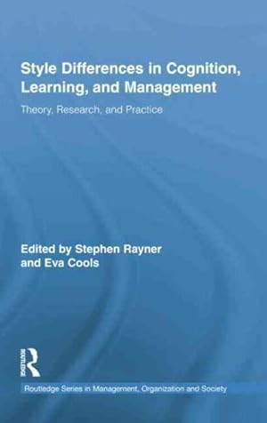Bild des Verkufers fr Style Differences in Cognition, Learning, and Management : Theory, Research, and Practice zum Verkauf von GreatBookPricesUK
