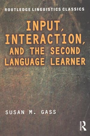 Immagine del venditore per Input, Interaction, and the Second Language Learner venduto da GreatBookPricesUK