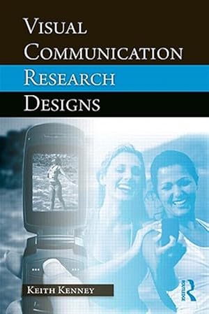 Imagen del vendedor de Visual Communication Research Designs a la venta por GreatBookPricesUK