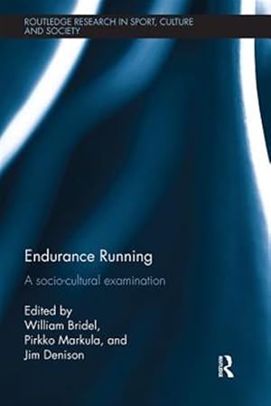 Bild des Verk�ufers f�r Endurance Running : A Socio-cultural Examination zum Verkauf von GreatBookPricesUK