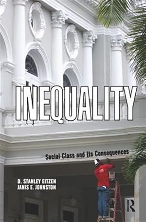 Immagine del venditore per Inequality : Social Class and Its Consequences venduto da GreatBookPricesUK