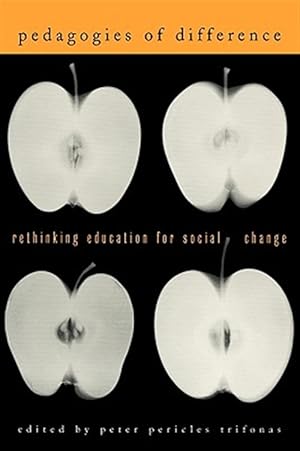 Imagen del vendedor de Pedagogies of Difference : Rethinking Education for Social Change a la venta por GreatBookPricesUK