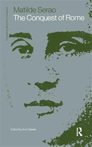 Seller image for Conquest of Rome by Matilde Serao for sale by GreatBookPricesUK
