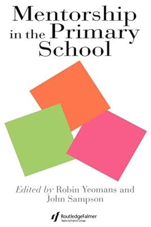 Immagine del venditore per Mentorship in the Primary School venduto da GreatBookPricesUK