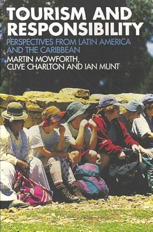 Immagine del venditore per Tourism and Responsibility : Perspectives from Latin America and the Caribbean venduto da GreatBookPricesUK