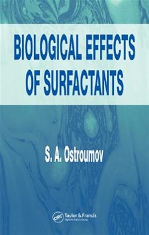 Seller image for Biological Effects Of Surfactants for sale by GreatBookPricesUK