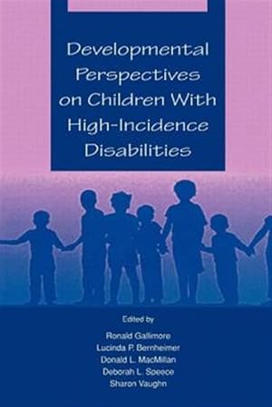 Seller image for Developmental, Perspectives on Children With High Incidence Disabilities for sale by GreatBookPricesUK