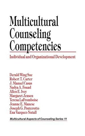 Seller image for Multicultural Counseling Competencies : Individual and Organizational Development for sale by GreatBookPricesUK