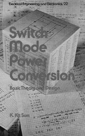 Immagine del venditore per Switch Mode Power Conversion : Basic Theory and Design venduto da GreatBookPricesUK