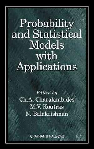 Immagine del venditore per Probability and Statistical Models With Applications venduto da GreatBookPricesUK