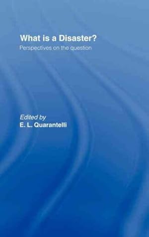 Immagine del venditore per What Is a Disaster? : Perspectives on the Question venduto da GreatBookPricesUK
