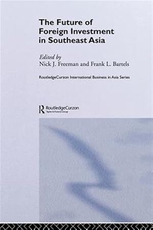 Immagine del venditore per Future Foreign Investment in Southeast Asia venduto da GreatBookPricesUK