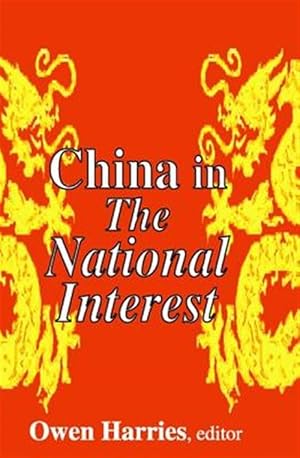 Seller image for China in the National Interest for sale by GreatBookPricesUK