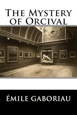 Immagine del venditore per Mystery of Orcival venduto da GreatBookPrices