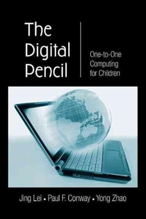 Seller image for Digital Pencil : One-to-One Computing for Children for sale by GreatBookPricesUK