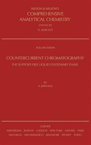 Imagen del vendedor de Countercurrent Chromatography : The Support-Free Liquid Stationary Phase a la venta por GreatBookPrices