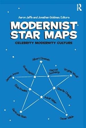 Immagine del venditore per Modernist Star Maps : Celebrity, Modernity, Culture venduto da GreatBookPricesUK