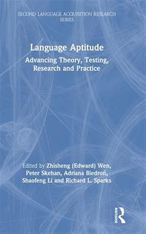Bild des Verkufers fr Language Aptitude : Advancing Theory, Testing, Research and Practice zum Verkauf von GreatBookPricesUK