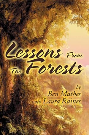 Seller image for Lessons from the Forests for sale by GreatBookPrices
