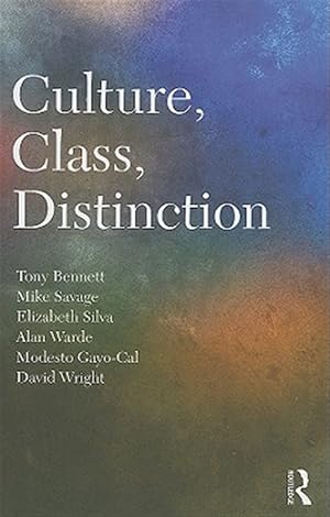 Imagen del vendedor de Culture, Class, Distinction a la venta por GreatBookPricesUK