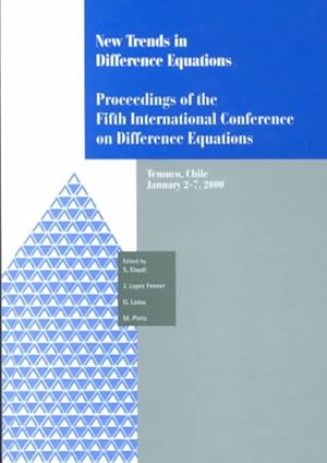 Seller image for New Trends in Difference Equations : Proceedings of the Fifth International Conference on Difference Equations Temuco, Chile, 2-7 January 2000 for sale by GreatBookPricesUK