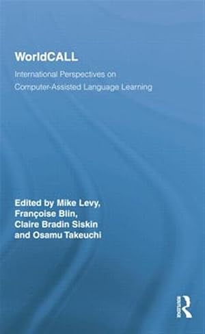 Seller image for Worldcall : International Perspectives on Computer-assisted Language Learning for sale by GreatBookPricesUK
