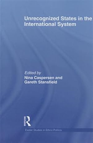Seller image for Unrecognized States in the International System for sale by GreatBookPricesUK