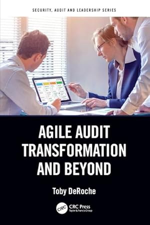 Seller image for Agile Audit Transformation and Beyond for sale by AHA-BUCH GmbH
