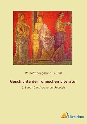 Seller image for Geschichte der r�mischen Literatur | 1. Band - Die Literatur der Republik for sale by preigu