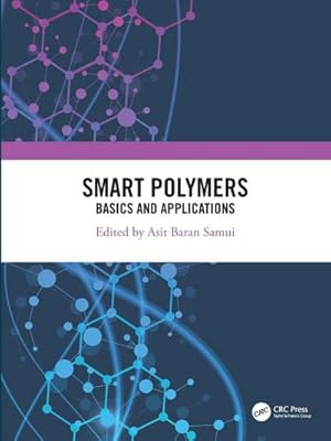 Immagine del venditore per Smart Polymers : Basics and Applications venduto da AHA-BUCH GmbH