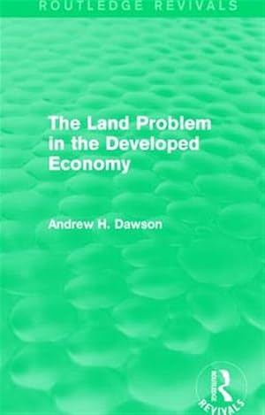 Imagen del vendedor de Land Problem in the Developed Economy a la venta por GreatBookPricesUK