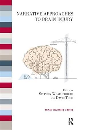 Immagine del venditore per Narrative Approaches to Brain Injury venduto da GreatBookPricesUK