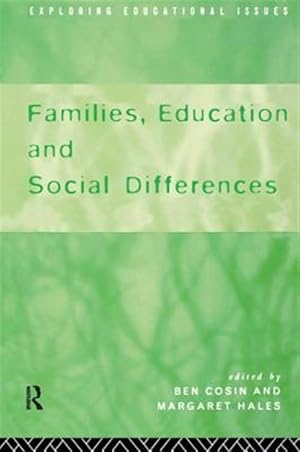 Bild des Verk�ufers f�r Families, Education and Social Differences zum Verkauf von GreatBookPricesUK