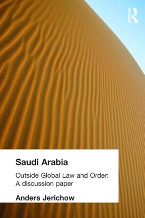 Immagine del venditore per Saudi Arabia : Outside Global Law And Order venduto da GreatBookPricesUK