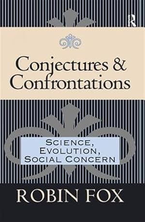 Seller image for Conjectures and Confrontations : Science, Evolution, Social Concern for sale by GreatBookPricesUK