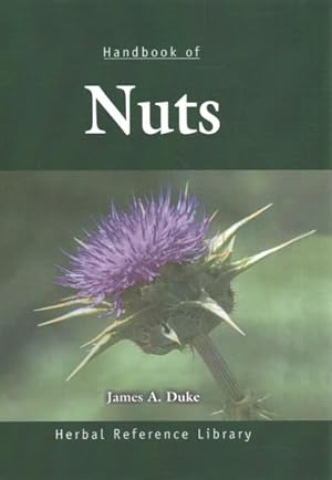 Imagen del vendedor de Handbook of Nuts : Herbal Reference Library a la venta por GreatBookPricesUK