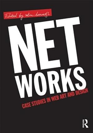 Imagen del vendedor de Net Works : Case Studies in Web Art and Design a la venta por GreatBookPricesUK