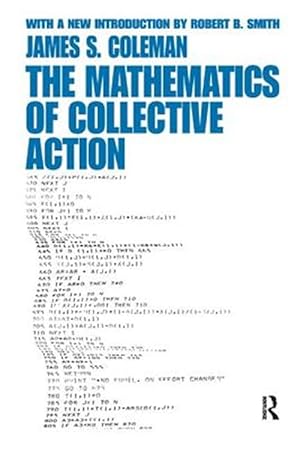 Bild des Verk�ufers f�r Mathematics of Collective Action zum Verkauf von GreatBookPricesUK