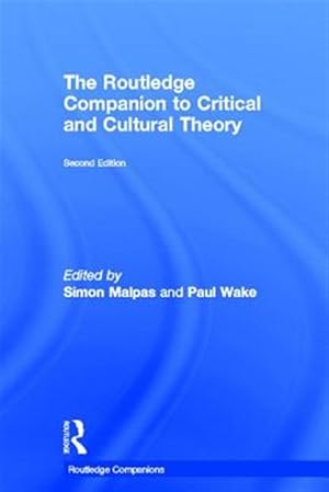 Bild des Verk�ufers f�r Routledge Companion to Critical and Cultural Theory zum Verkauf von GreatBookPricesUK