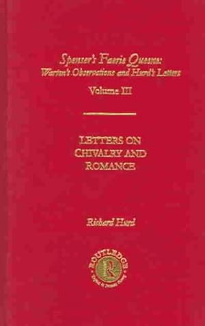 Seller image for Letters on Chivalry & Romance : Warton's Observations ; And, Hurd's Letters for sale by GreatBookPricesUK