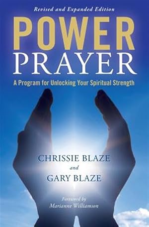 Seller image for Power Prayer : A Program for Unlocking Your Spiritual Strength for sale by GreatBookPrices