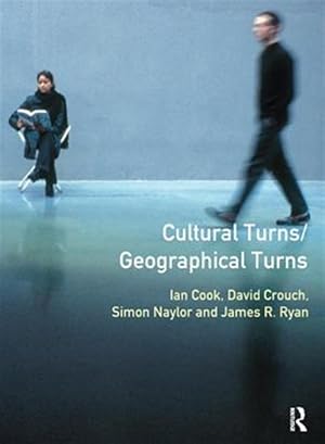 Seller image for Cultural Turns/Geographical Turns : Perspectives on Cultural Geography for sale by GreatBookPricesUK