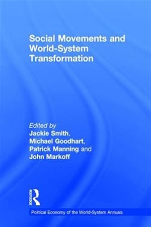 Immagine del venditore per Social Movements and World-System Transformation venduto da GreatBookPricesUK