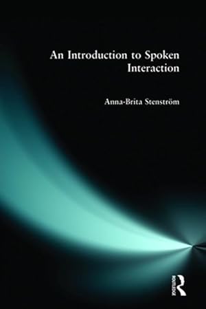 Immagine del venditore per Introduction to Spoken Interaction venduto da GreatBookPricesUK