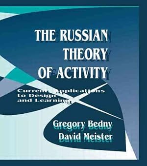 Seller image for Russian Theory of Activity : Current Applications to Design and Learning for sale by GreatBookPricesUK